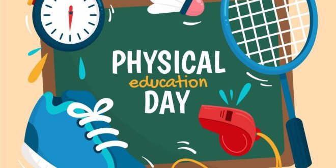 Physical Education: A Cornerstone of Holistic Development