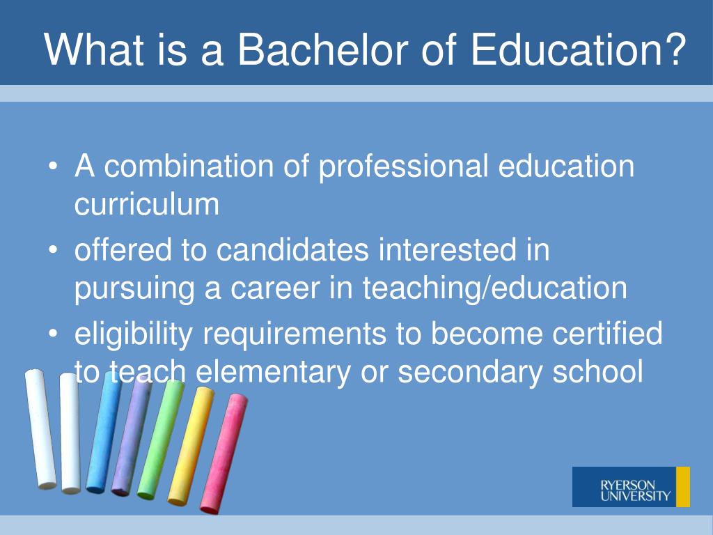 What is a Bachelor of Education?</